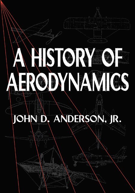 A History of Aerodynamics 1