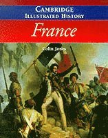 The Cambridge Illustrated History of France 1