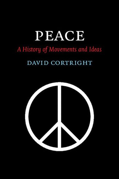 David Cortright - Peace, Häftad