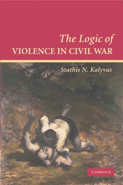 The Logic of Violence in Civil War 1