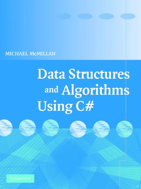 Data Structures and Algorithms Using C# 1