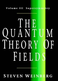 bokomslag The Quantum Theory of Fields: Volume 3, Supersymmetry