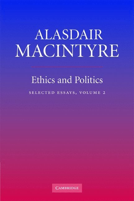 Ethics and Politics: Volume 2 1