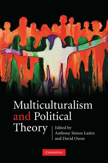 Multiculturalism and Political Theory 1