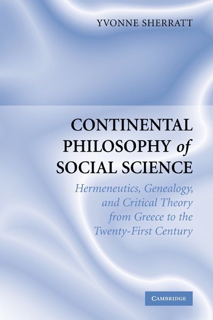 Continental Philosophy of Social Science 1