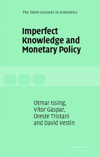 bokomslag Imperfect Knowledge and Monetary Policy