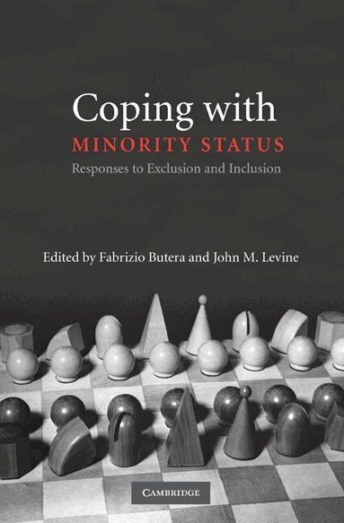 Fabrizio Butera, John M. Levine - Coping with Minority Status, Häftad