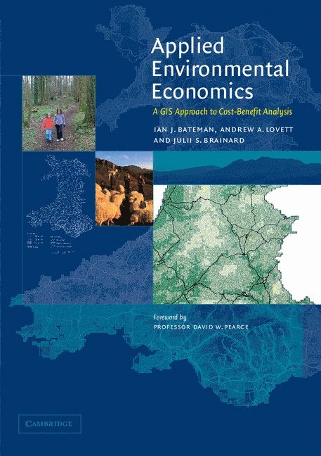 Ian J. (University of East Anglia) Bateman, Andrew A. (University of East Anglia) Lovett, Julii S. (University of East Anglia) Brainard, Ian J. Bateman, Andrew A. Lovett, Julii S. Brainard - Applied Environmental Economics, Häftad