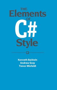bokomslag The Elements of C# Style