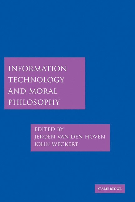 Information Technology and Moral Philosophy 1