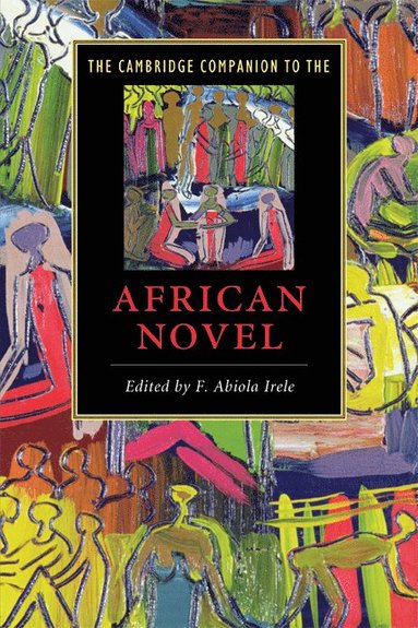 bokomslag The Cambridge Companion to the African Novel