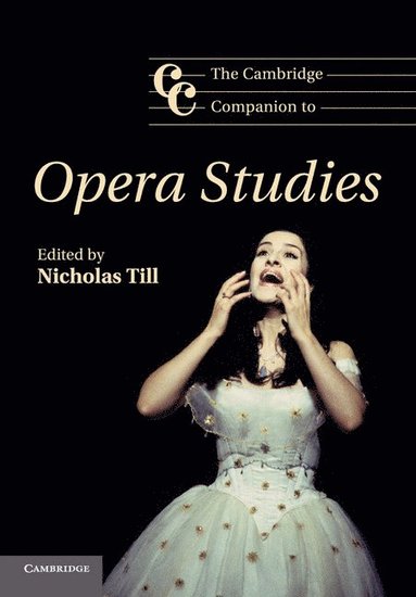 bokomslag The Cambridge Companion to Opera Studies