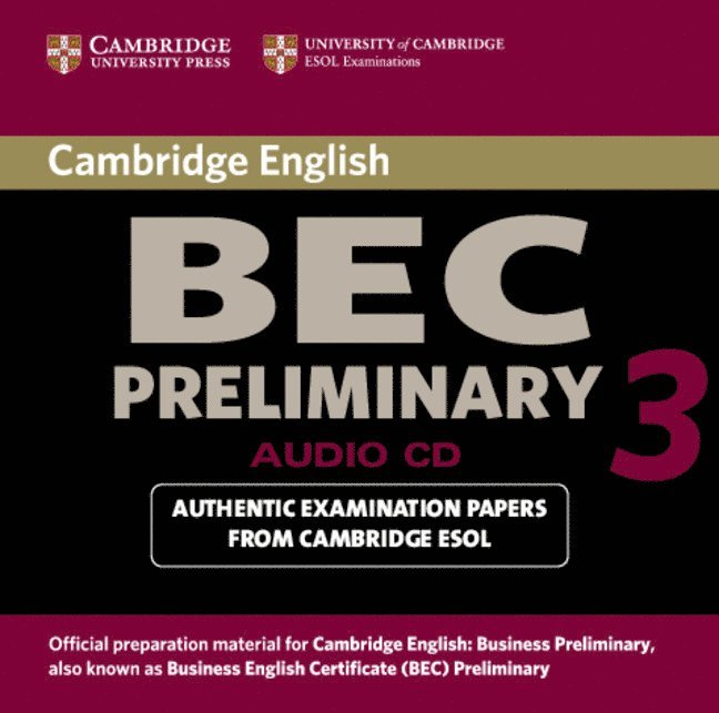 Cambridge BEC Preliminary 3 Audio CD 1