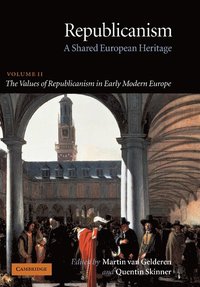 bokomslag The Values of Republicanism in Early Modern Europe