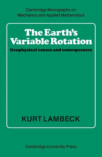 The Earth's Variable Rotation 1