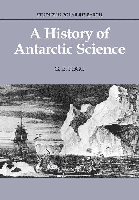 A History of Antarctic Science 1