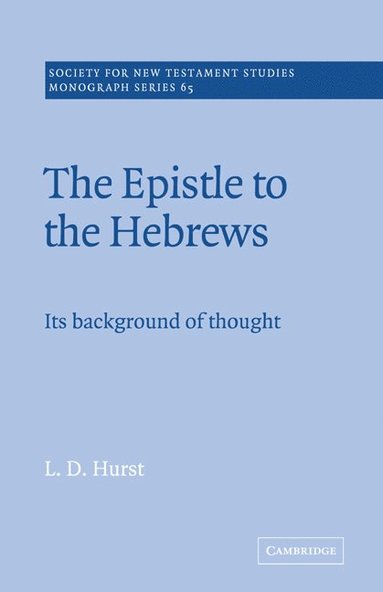 bokomslag The Epistle to the Hebrews