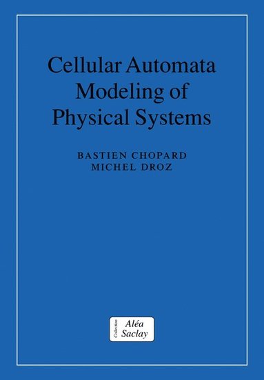 bokomslag Cellular Automata Modeling of Physical Systems