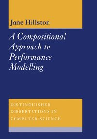 bokomslag A Compositional Approach to Performance Modelling