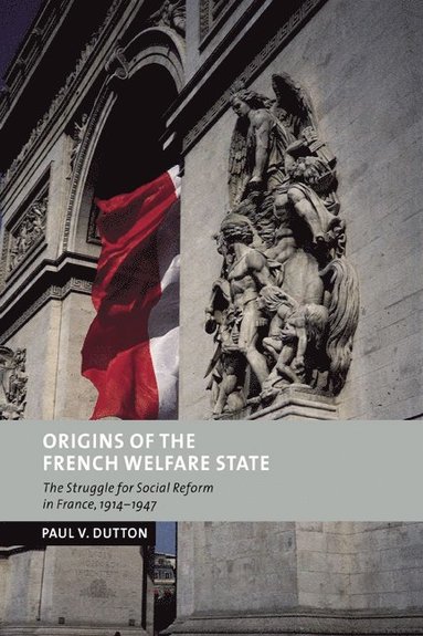 bokomslag Origins of the French Welfare State