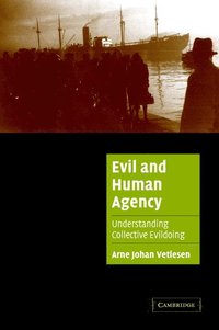 bokomslag Evil and Human Agency