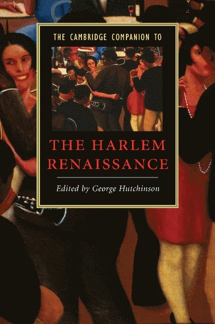The Cambridge Companion to the Harlem Renaissance