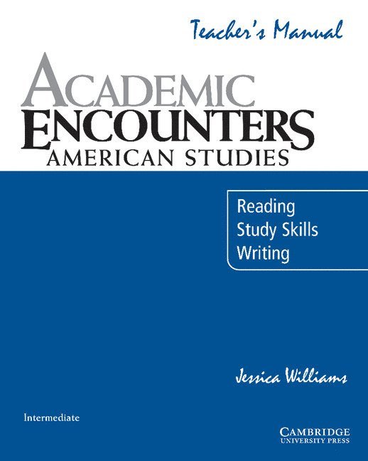Academic Encounters: American Studies Teacher's Manual 1