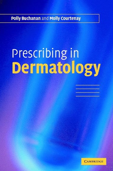bokomslag Prescribing in Dermatology