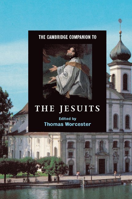 The Cambridge Companion to the Jesuits 1