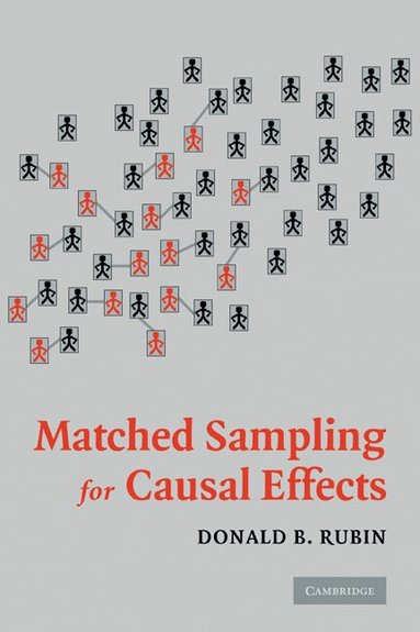 Donald B. Rubin - Matched Sampling for Causal Effects, Häftad
