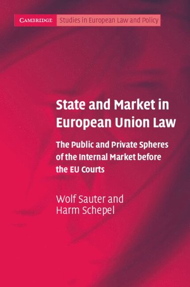 bokomslag State and Market in European Union Law