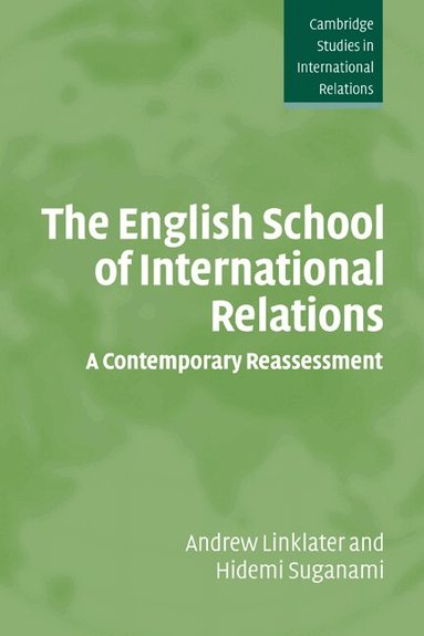 Andrew Linklater, Hidemi Suganami - The English School of International Relations, Häftad
