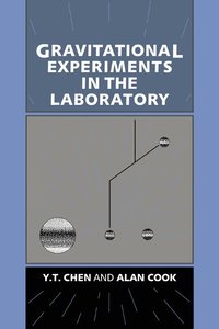 bokomslag Gravitational Experiments in the Laboratory