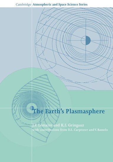 bokomslag The Earth's Plasmasphere