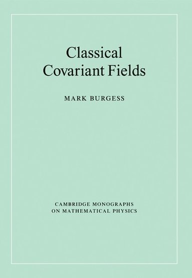 bokomslag Classical Covariant Fields