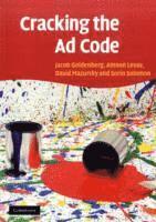 Jacob Goldenberg, Amnon Levav, David Mazursky, Sorin Solomon, Jacob (Hebrew University of Jerusalem) Goldenberg, David  (Hebrew University of Jerusalem) Mazursky, Sorin (Hebrew University of Jerusalem) Solomon - Cracking the Ad Code, Häftad