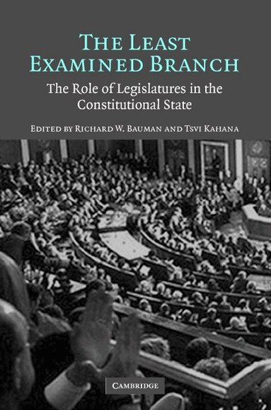 Richard W. Bauman, Tsvi Kahana - The Least Examined Branch, Häftad