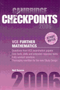 Neil Duncan - Cambridge Checkpoints Vce Further Mathematics 2006, Häftad