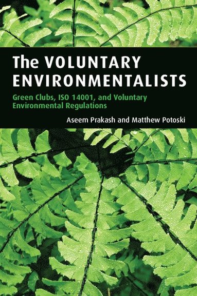 bokomslag The Voluntary Environmentalists