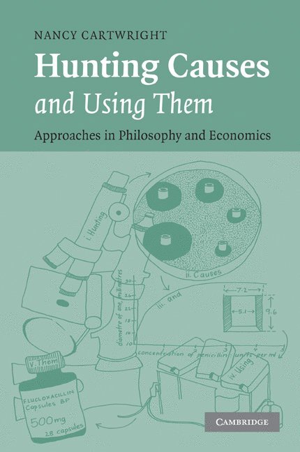 Nancy (London School of Economics and Political Science) Cartwright, Nancy Cartwright - Hunting Causes and Using Them, Häftad