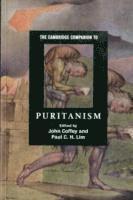 bokomslag The Cambridge Companion to Puritanism