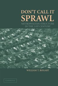 bokomslag Don't Call It Sprawl