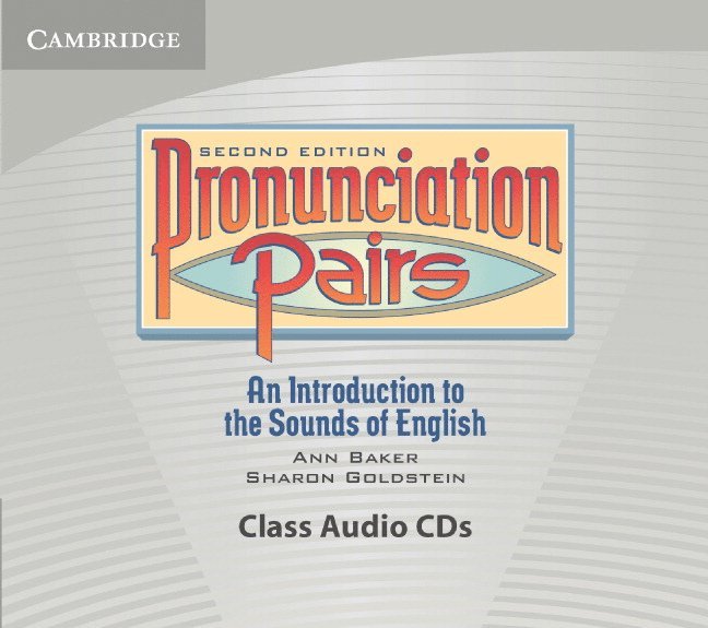 Pronunciation Pairs Audio CDs 1