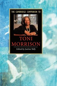 bokomslag The Cambridge Companion to Toni Morrison