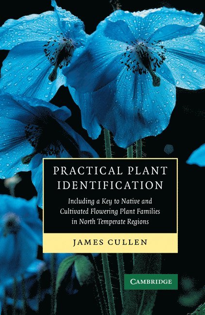 James Cullen, Cambridge) Cullen, James (Stanley Smith Horticultural Trust - Practical Plant Identification, Häftad