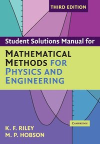 bokomslag Student Solution Manual for Mathematical Methods for Physics and Engineering Third Edition