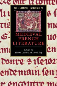 bokomslag The Cambridge Companion to Medieval French Literature
