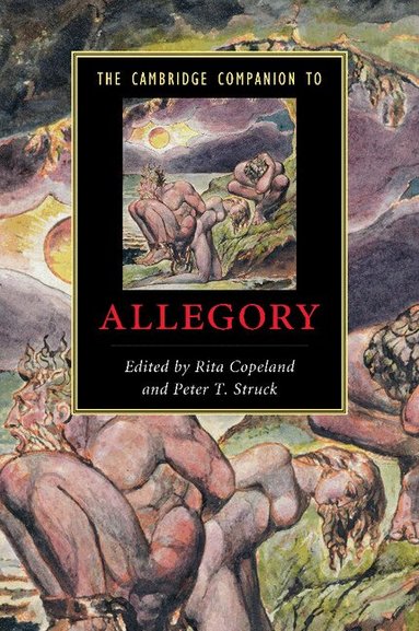 Rita Copeland, Peter T. Struck - The Cambridge Companion to Allegory, Häftad