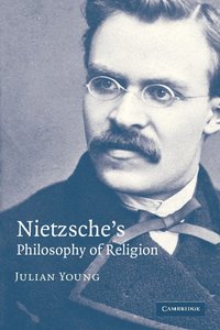 bokomslag Nietzsche's Philosophy of Religion