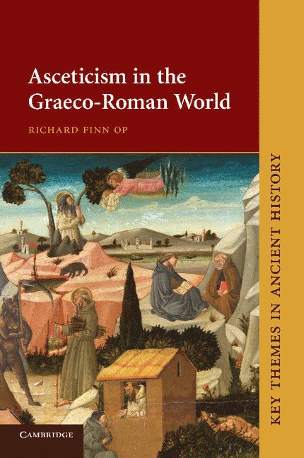 Asceticism in the Graeco-Roman World 1